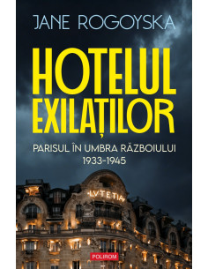 Hotelul exilaţilor