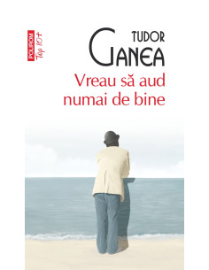 Vreau să aud numai de bine