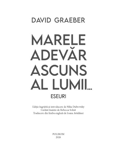 Marele adevăr ascuns al lumii...