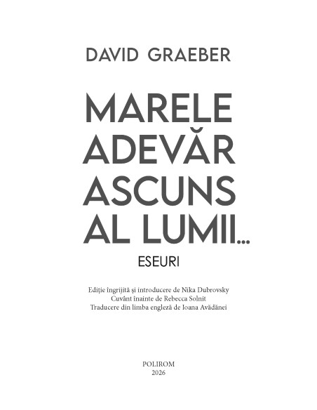 Marele adevăr ascuns al lumii...