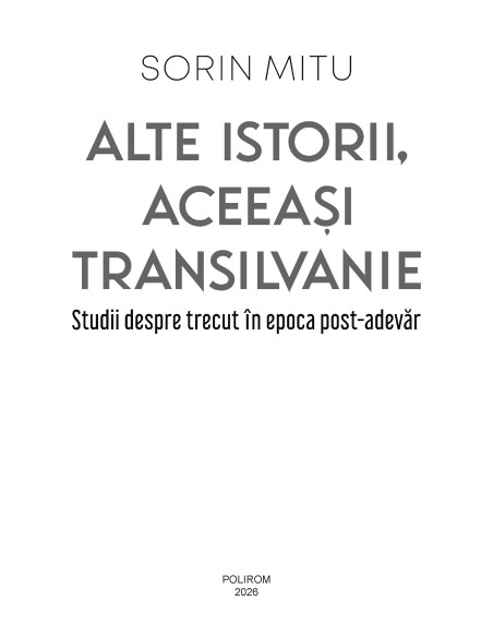 Alte istorii, aceeaşi Transilvanie