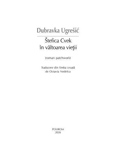 Štefica Cvek în vâltoarea vieţii
