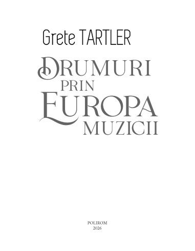 Drumuri prin Europa muzicii