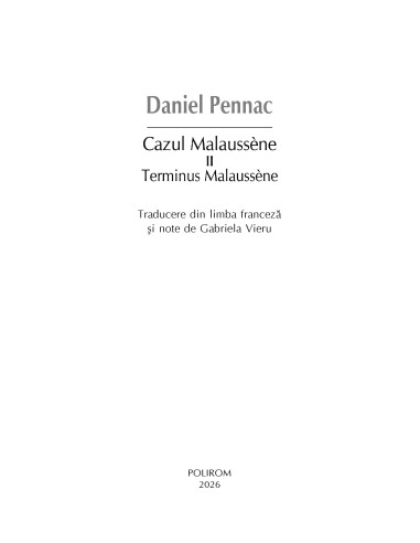 Cazul Malaussène II