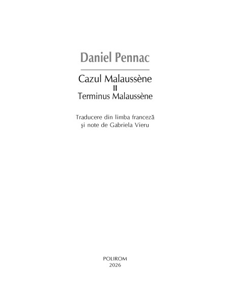 Cazul Malaussène II