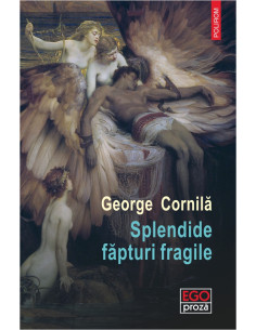 Splendide făpturi fragile