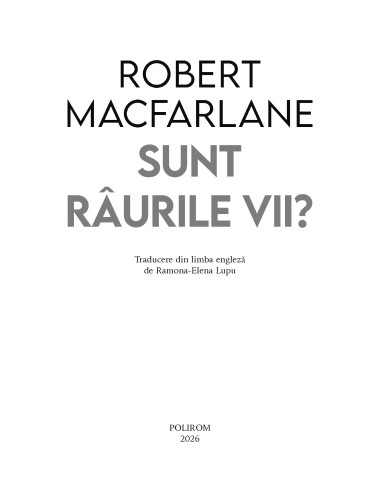 Sunt râurile vii?