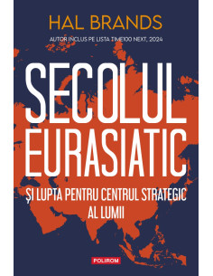 Secolul eurasiatic şi lupta...