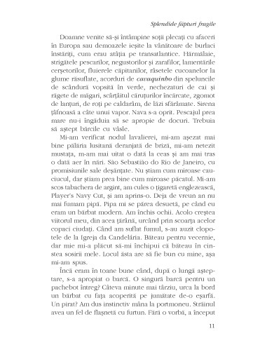Splendide făpturi fragile