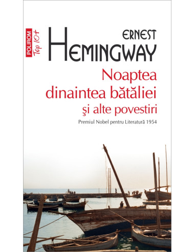 Noaptea dinaintea bătăliei şi alte...