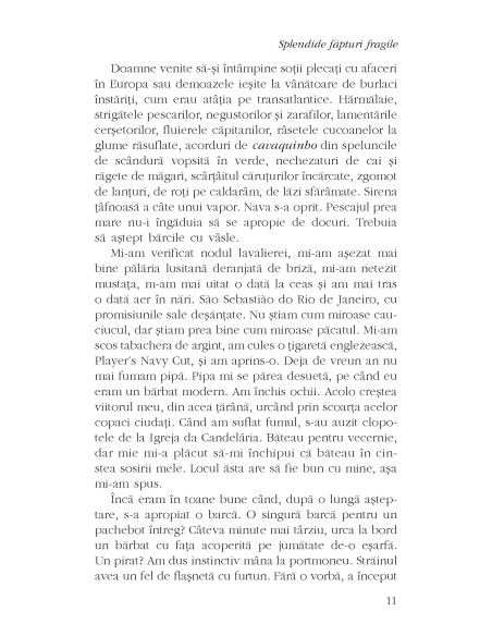 Splendide făpturi fragile