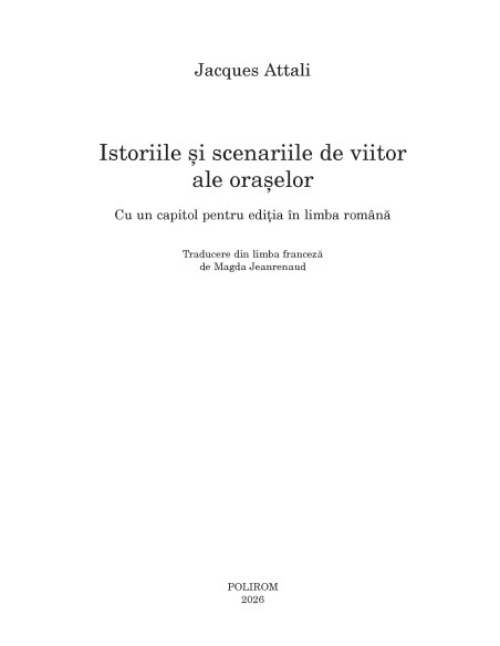 Istoriile şi scenariile de viitor ale oraşelor