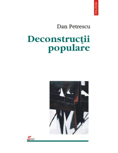 Deconstrucții populare