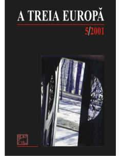 A Treia Europă. Numărul...