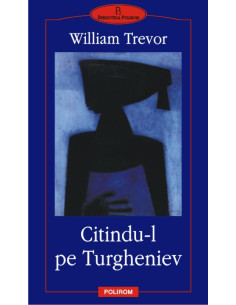 Citindu-l pe Turgheniev