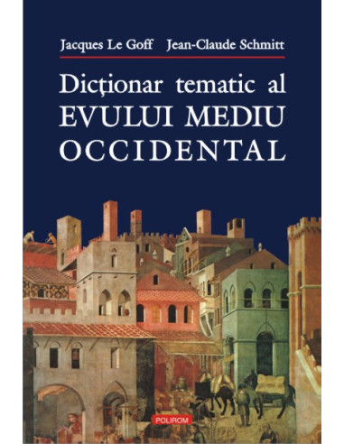 Dicționar tematic al Evului Mediu occidental