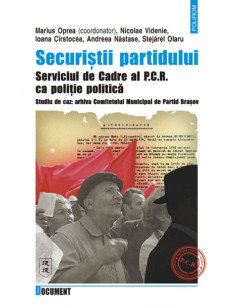 Securiştii partidului