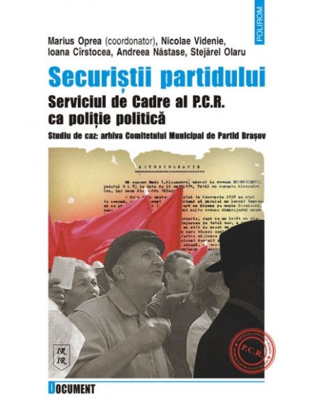 Securiştii partidului