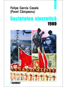 Societatea sincretică. 1980