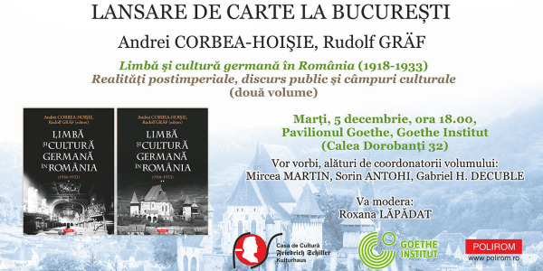 Limbă și cultură germană în România (1918-1933), Andrei Corbea-Hoişie, Rudolf Gräf. Evenimente la Bucureşti şi Sibiu