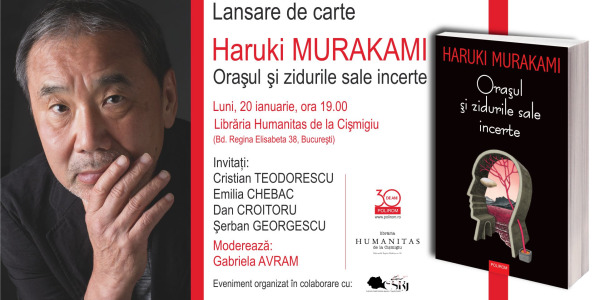 „Orașul și zidurile sale incerte” de Haruki Murakami: lansare de carte la Librăria Humanitas de la Cișmigiu