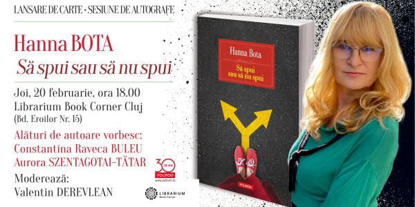 Hanna Bota, „Să spui sau să nu spui”: lansare de carte la Librarium Book Corner Cluj