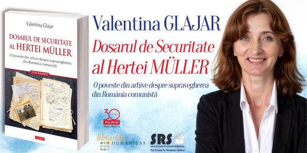 Valentina Glajar, Dosarul de securitate al Hertei Müller. Lansare de carte & sesiune de autografe la București și Cluj