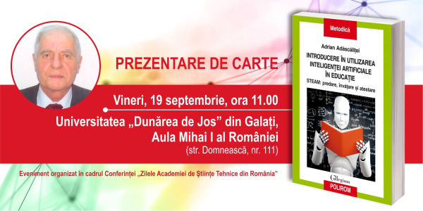 Prezentare de carte în Galați: Adrian Adăscăliței, Introducere în utilizarea inteligenţei artificiale în educaţie
