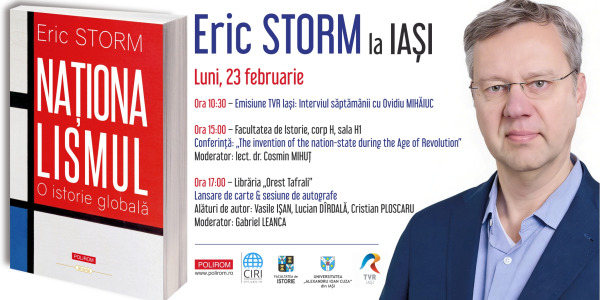 Eric Storm la Iași:  Naţionalismul. O istorie globală