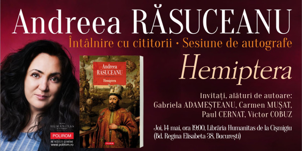 Întâlnire cu cititorii & Sesiune de autografe: Andreea Răsuceanu, Hemiptera