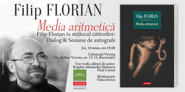 Filip Florian, Media aritmetică. Lansare de carte la București