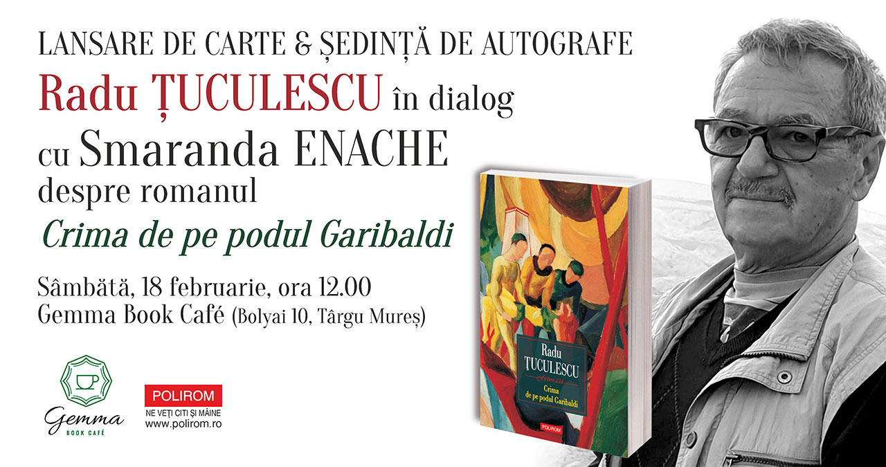 Lansare de carte la Târgu Mureș: Radu Țuculescu, Crima de pe podul Garibaldi