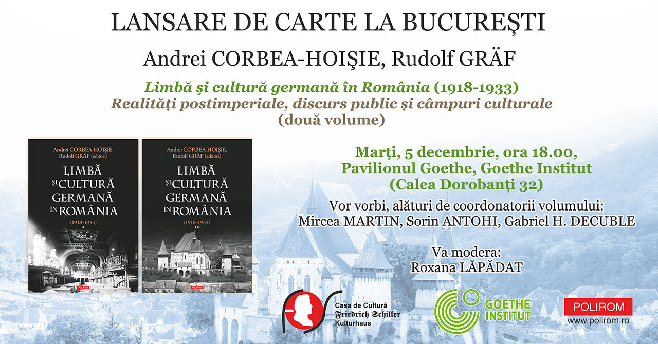 Limbă și cultură germană în România (1918-1933), Andrei Corbea-Hoişie, Rudolf Gräf. Evenimente la Bucureşti şi Sibiu