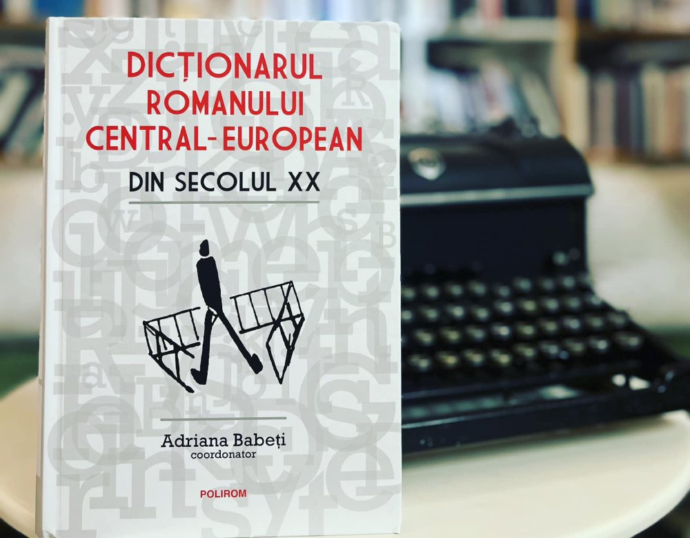 Premiile MNLR 2023: Adriana Babeți, Dicționarul romanului central-european din secolul XX