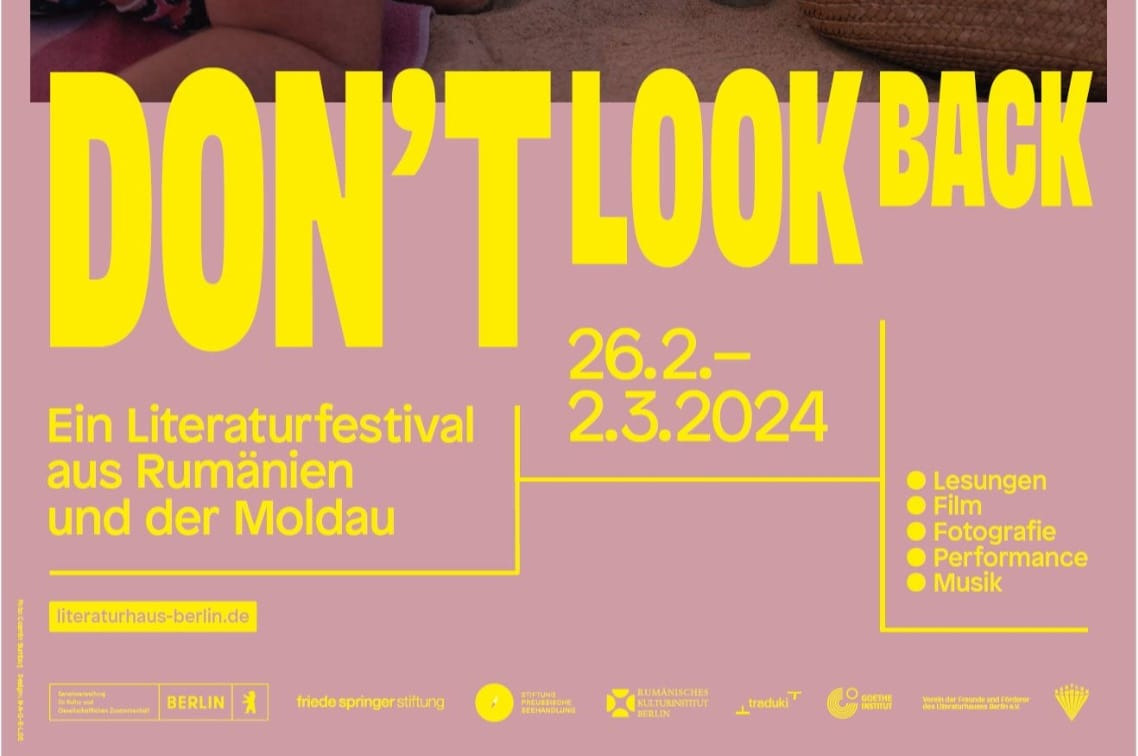 Autori Polirom la Festivalul Don't Look Back, organizat de Literaturhaus Berlin, 26 februarie-2 martie 2024