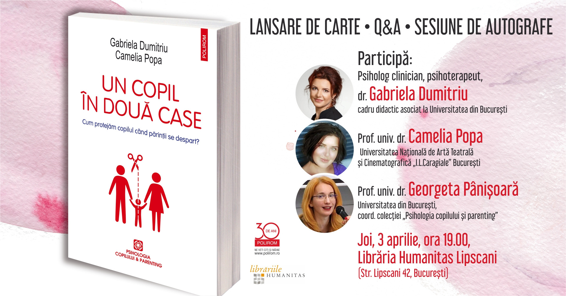 Un copil în două case. Cum protejăm copilul când părinții se despart? Lansare de carte la Librăria Humanitas Lipscani