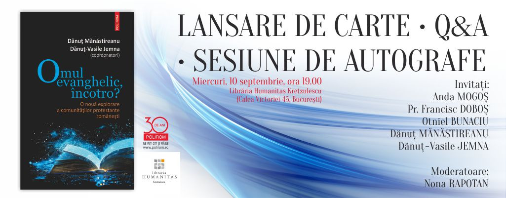 Dănuț Mănăstireanu și Dănuț-Vasile Jemna, turneu de lansări dedicat volumului Omul evanghelic, încotro? Programul evenimentelor