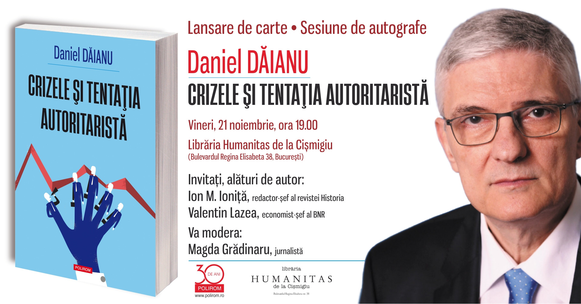 Lansare de carte la București: Daniel Dăianu, Crizele și tentația autoritaristă