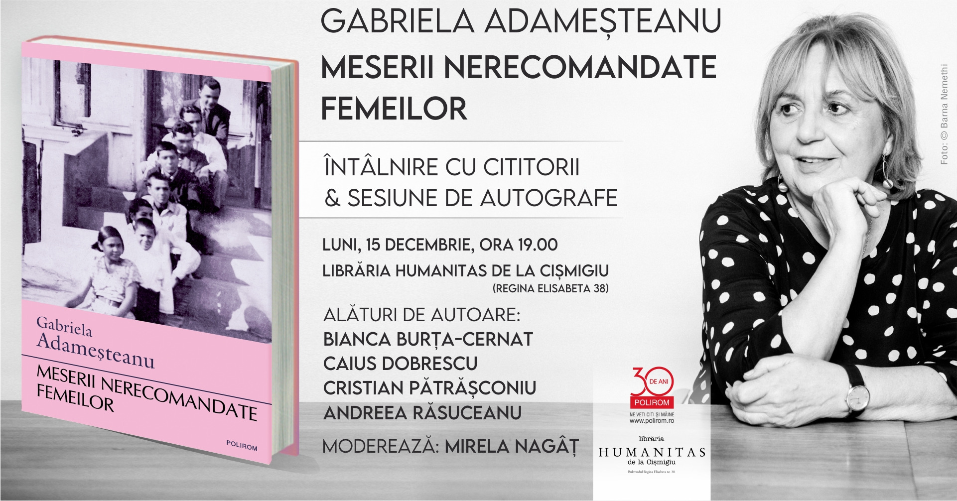 Întâlnire cu Gabriela Adameșteanu la Librăria Humanitas de la Cișmigiu: Meserii nerecomandate femeilor