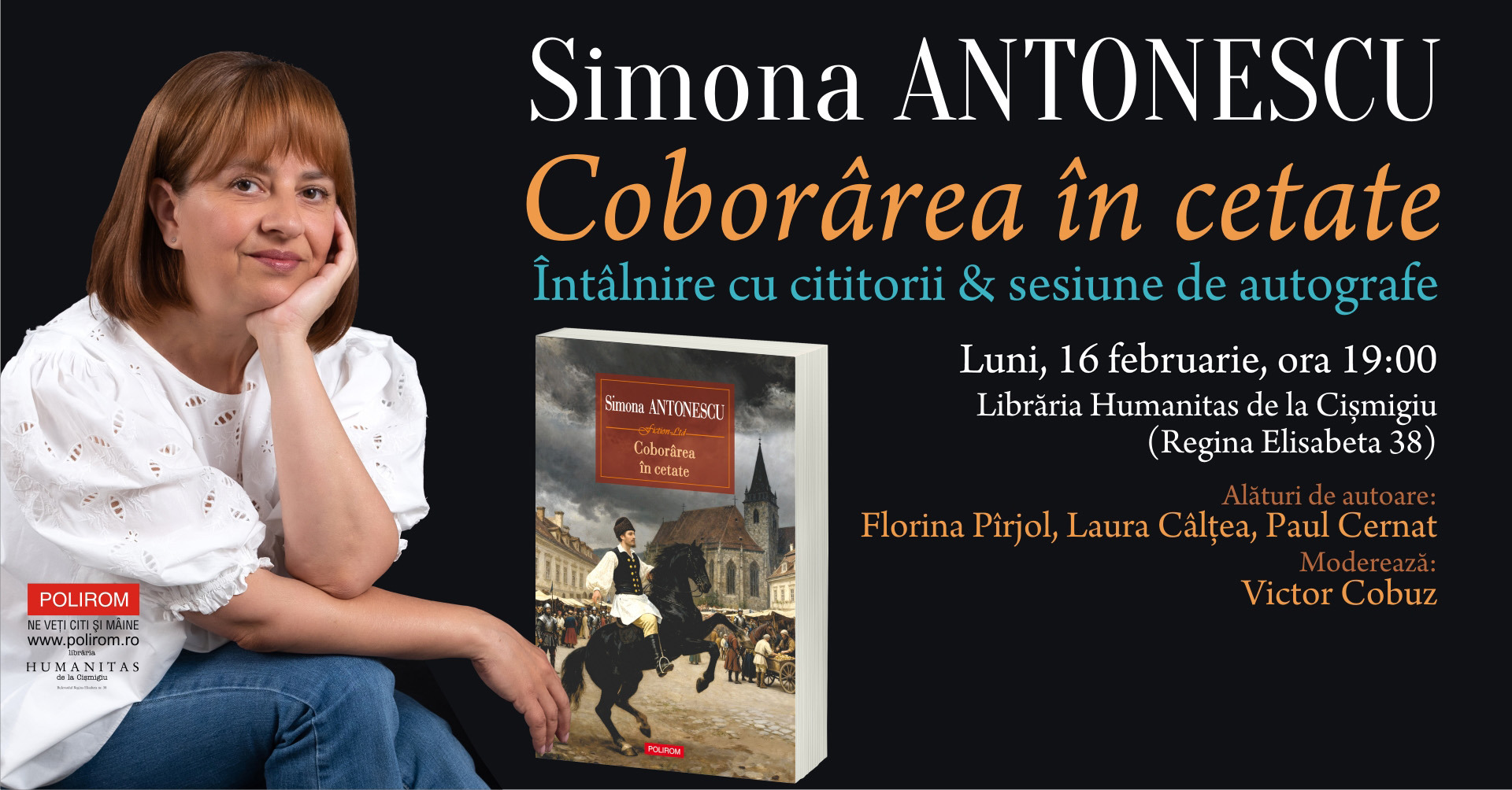 Întâlnire cu Simona Antonescu la Librăria Humanitas de la Cișmigiu: Coborârea în cetate