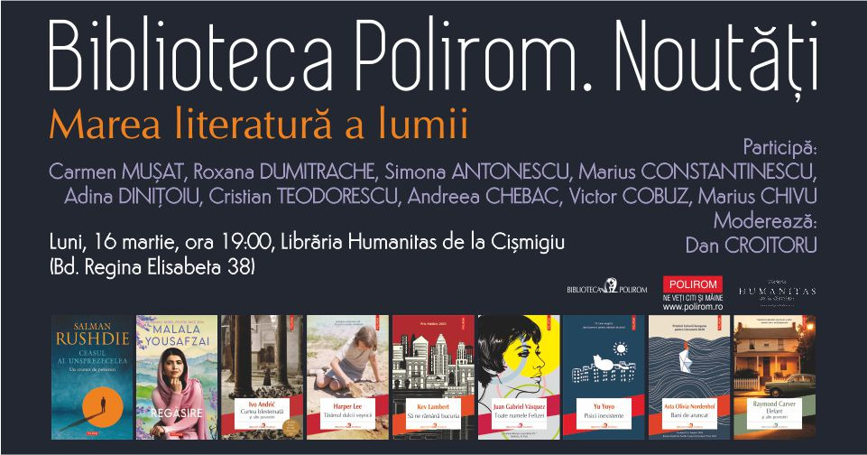 Biblioteca Polirom. Noutăți la Librăria Humanitas de la Cișmigiu