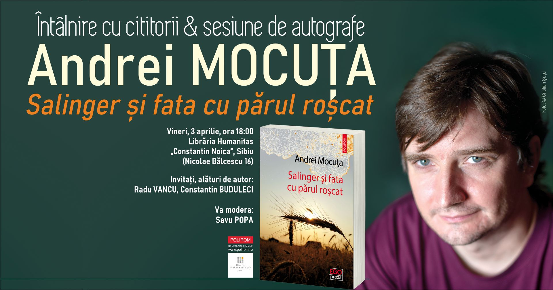 Întâlnire cu Andrei Mocuța la Sibiu: Salinger și fata cu părul roșcat