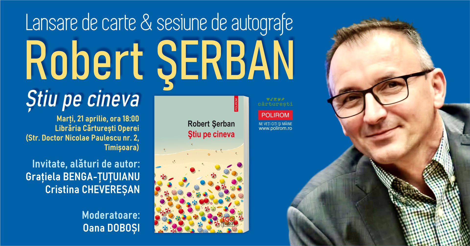 Robert Șerban, Știu pe cineva: Lansare de carte la Cărturești Operei