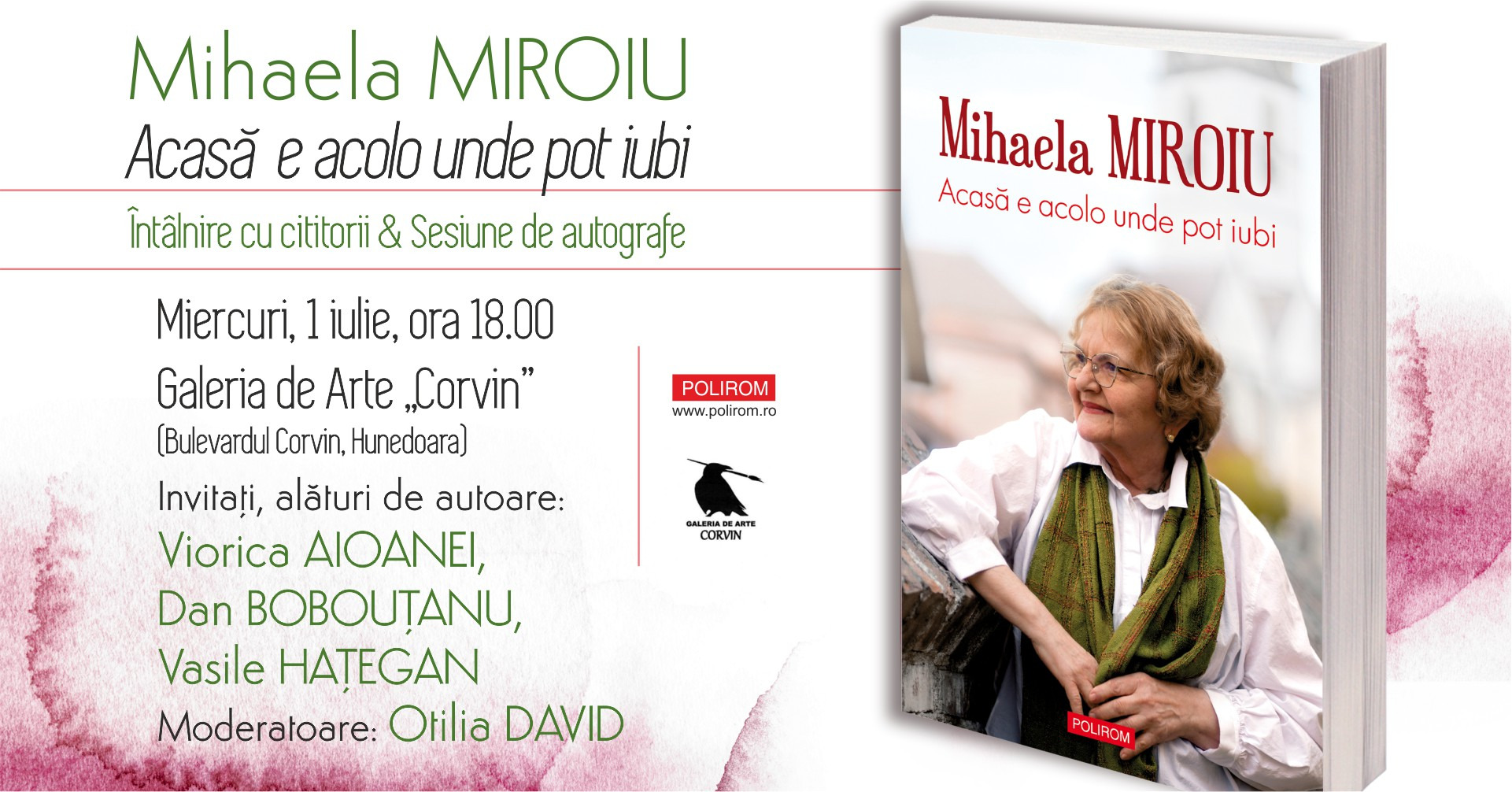 Întâlnire cu cititorii & sesiune de autografe la Hunedoara: Mihaela Miroiu, Acasă e acolo unde pot iubi