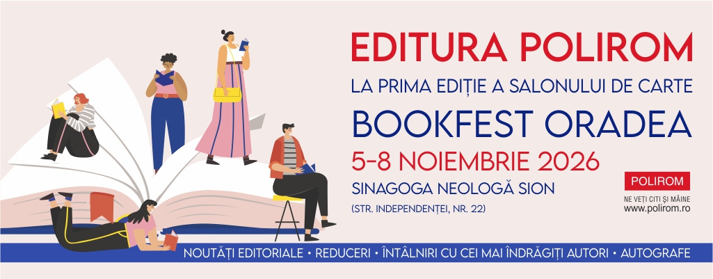Editura Polirom la Bookfest Oradea, ediția I, 2026